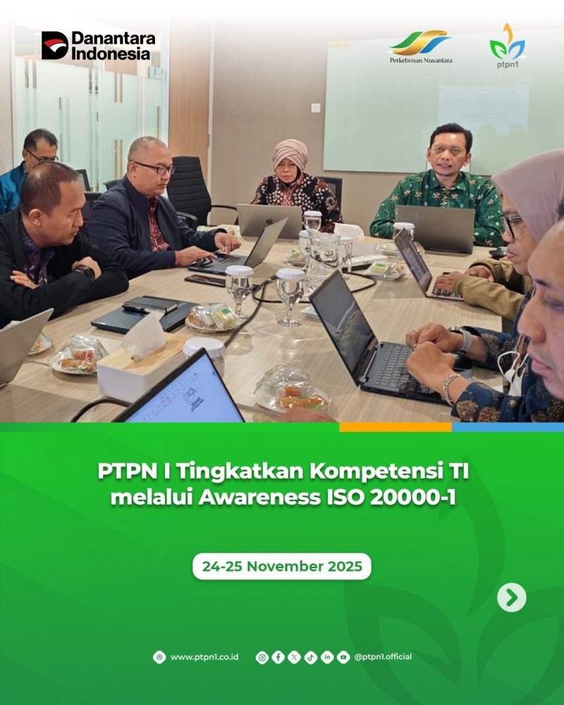 PTPN I Perkuat Kompetensi Manajemen Layanan TI Berbasis ISO/IEC 20000-1